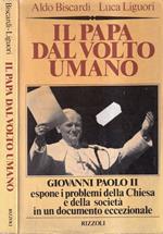 Il Papa dal volto umano