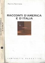 Racconti d' America e d' Italia