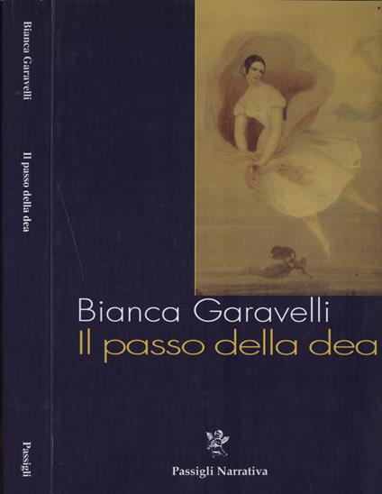 Il passo della dea - Bianca Garavelli - copertina