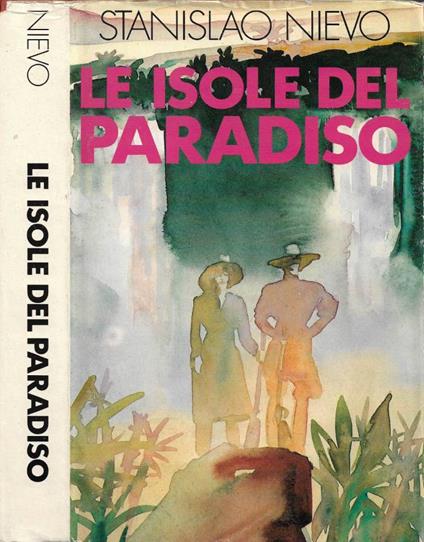 Le Isole del Paradiso - Stanislao Nievo - copertina