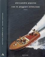 Con le peggiori intenzioni