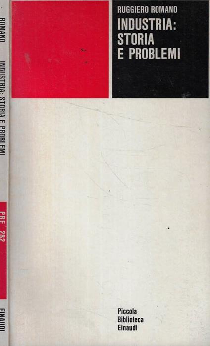 Industria: Storia e problemi - Ruggiero Romano - copertina