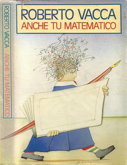 Anche tu matematico - Roberto Vacca - copertina