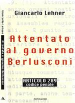 Attentato al governo Berlusconi