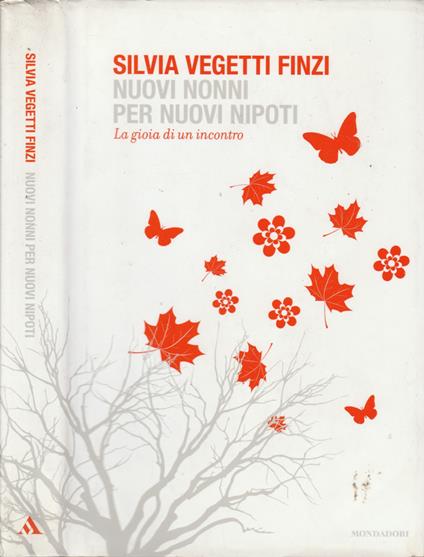 Nuovi nonni per nuovi nipoti - Silvia Vegetti Finzi - copertina
