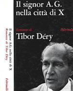 Il signor A. G. nella città di X