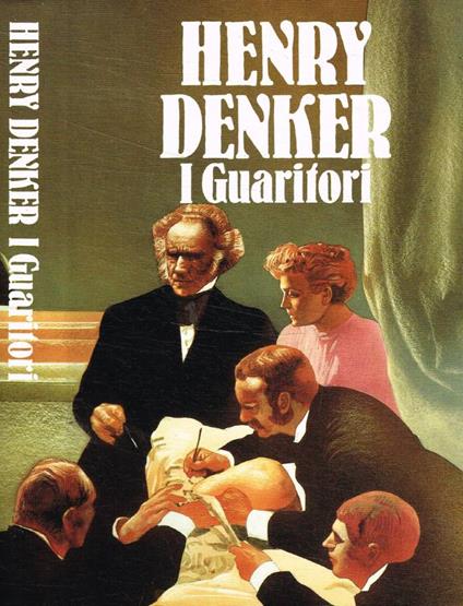 I guaritori - Henry Denker - copertina