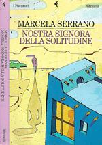 Nostra signora della solitudine