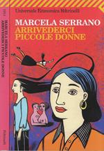 Arrivederci piccole donne