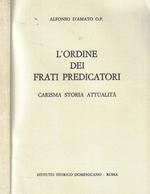 L' ordine dei frati predicatori