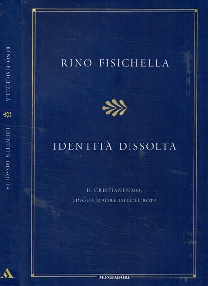 Identità dissolta - Rino Fisichella - copertina