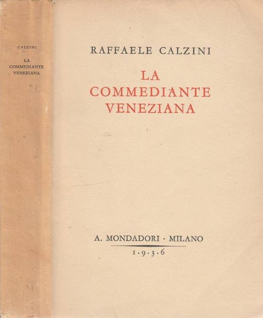 La commediante veneziana - Raffaele Calzini - copertina