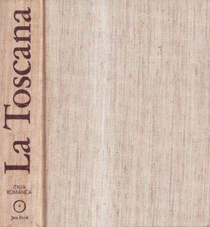 La Toscana, volume 5 - Italo Moretti - copertina