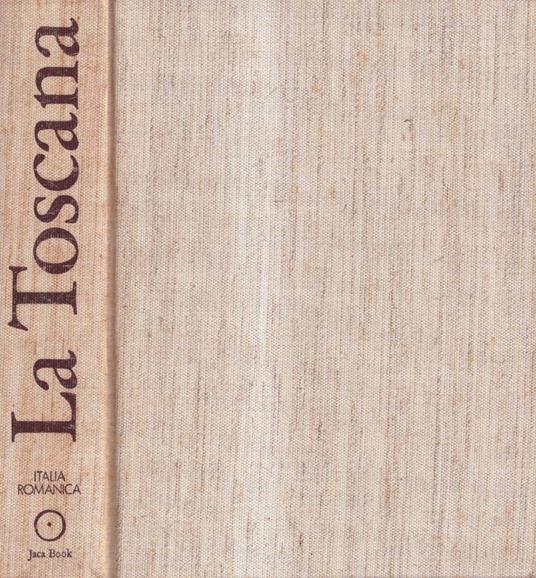 La Toscana, volume 5 - Italo Moretti - copertina