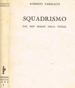Squadrismo. Dal mio diario della vigilia