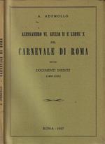 Alessandro VI, Giulio e Leone X nel carnevale di Roma