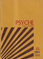 Psyche. Rivista di psicoterapia, numero 13, anno V, 1985