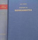 Trattato di radiodiagnostica. Vol. II Tomo primo: Tubo digerente