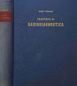 Trattato di radiodiagnostica II. Tomo secondo. Fegato e vie biliari, Vie pancreatiche - Apparato urogenitale, Pneumoperitoneo - Pneumoretroperitone - Addome acuto