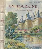 En Touraine et sur les bords de la Loire