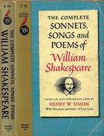 The Complete Sonnets, Songs and Poems of William Shakespeare