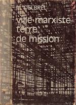 Ville Marxiste Terre de Mission