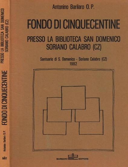 Fondo di cinquecentine presso la Biblioteca San Domenico, Sorano Calabro (CZ) - copertina