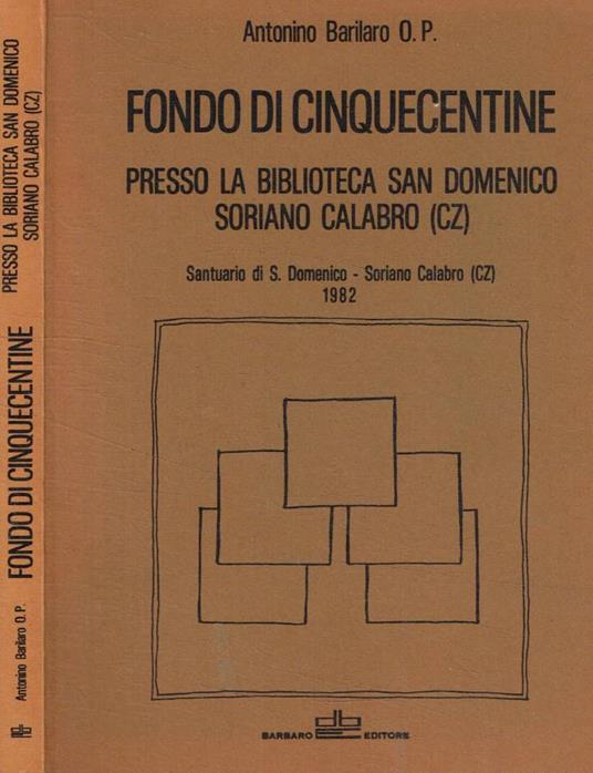 Fondo di cinquecentine presso la Biblioteca San Domenico, Sorano Calabro (CZ) - copertina