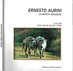 Ernesto Aurini un artista abruzzese
