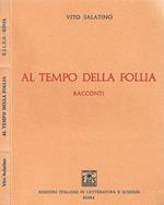 Al tempo della follia