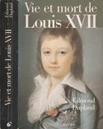 Vie et mort de Louis XVII