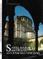 Santa Maria delle Grazie ed il Cenacolo Vinciano