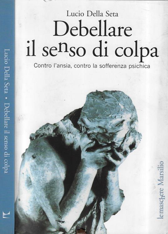 Debellare il senso di colpa - copertina