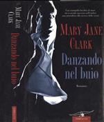 Danzando nel buio