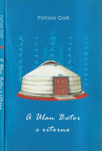 A Ulan Bator e ritorno - copertina