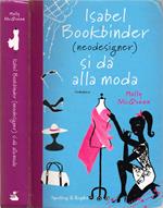 Isabel Bookbinder (neodesigner) si dà alla moda