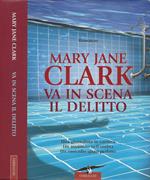 Va in scena il delitto