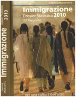 Dossier statistico immigrazione 2010