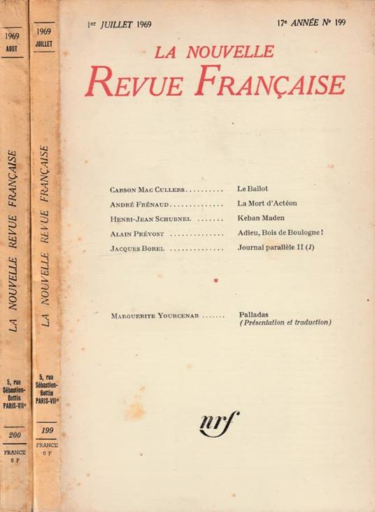 La nouvelle revue francaise n 199, 200, anno 17°, luglio, agosto 1969 - Marcel Arland - copertina