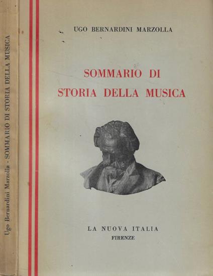 Sommario di storia della musica - Ugo Bernardini Marzolla - copertina