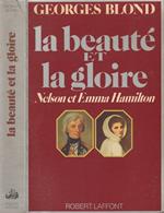 La beautè et la gloire
