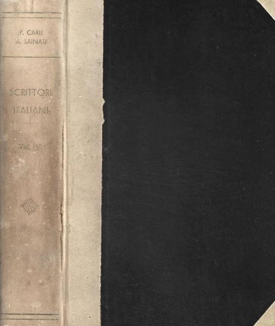 Scrittori italiani. Saggi con notizie e commento ad uso dei licei e delle persone colte. Vol. V, secolo XIX - Parte I - Plinio Carli - copertina