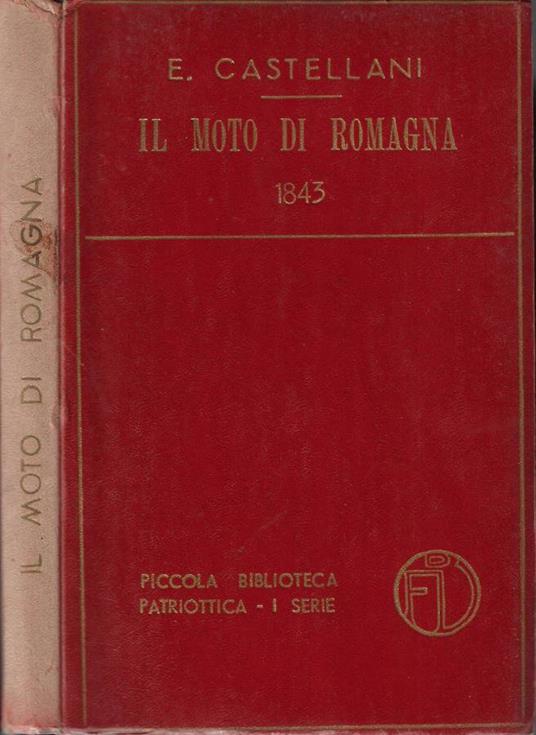Il moto di Romagna - E. Castellani - copertina