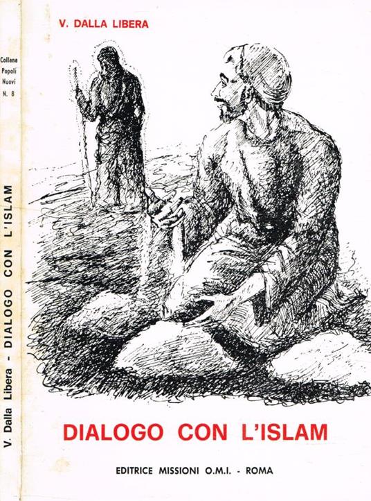 Dialogo con l'Islam - Vittore Dalla Libera - copertina