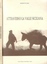 Attraverso la valle siciliana