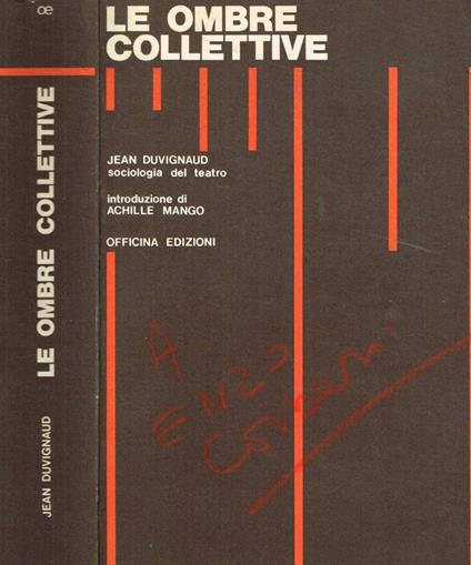 Le ombre collettive. Sociologia del teatro - Jean Duvignaud - copertina