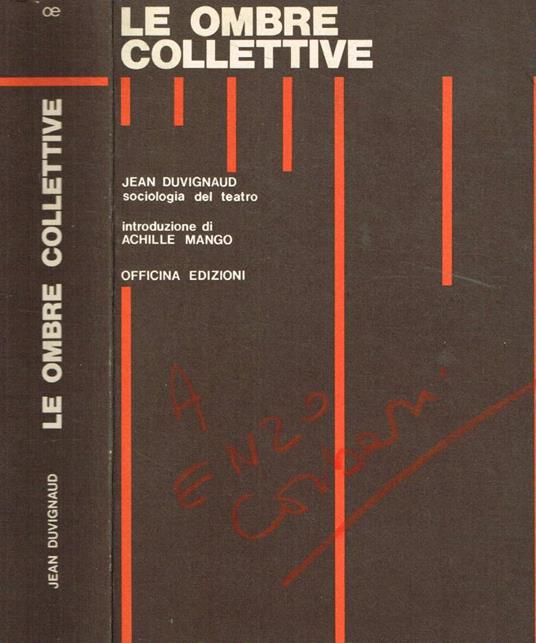 Le ombre collettive. Sociologia del teatro - Jean Duvignaud - copertina