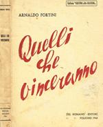 Quelli che vinceranno