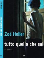 Tutto quello che sai