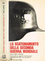 Lo scatenamento della seconda guerra mondiale
